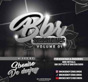 Sboniso De Deejay – BBR Sessions Vol. 1 Mix