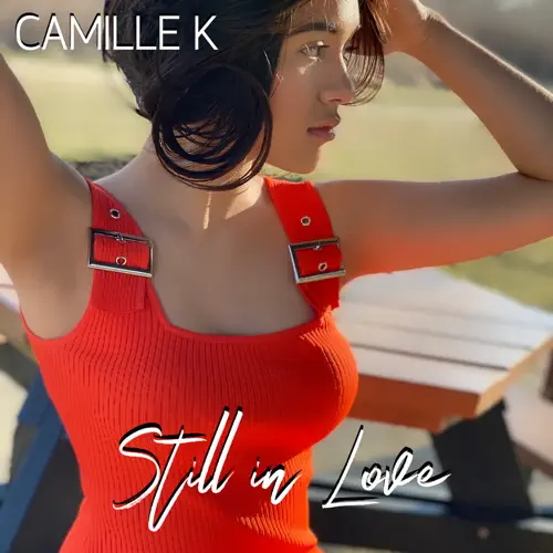 Camille K  Still in Love MP3 