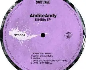 AndileAndy – Sure She Told You Everything ft. Sneena