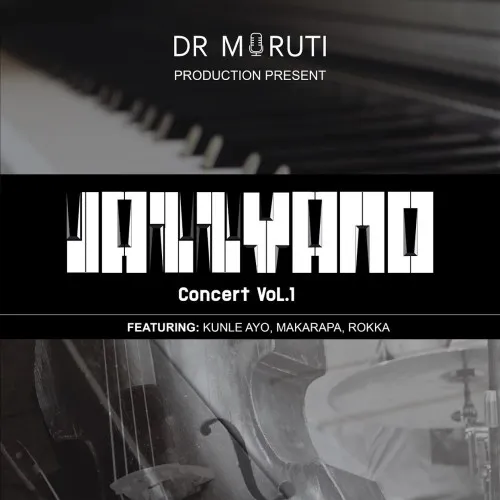Dr Moruti – The Jazzyano Concert Vol 1