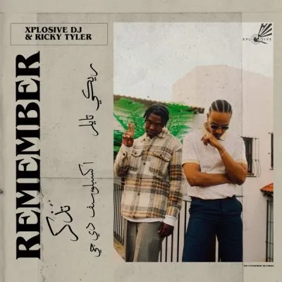 Xplosive DJ & Ricky Tyler – Remember