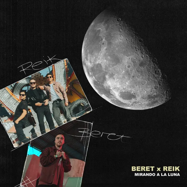 Beret & Reik  Mirando a la luna MP3