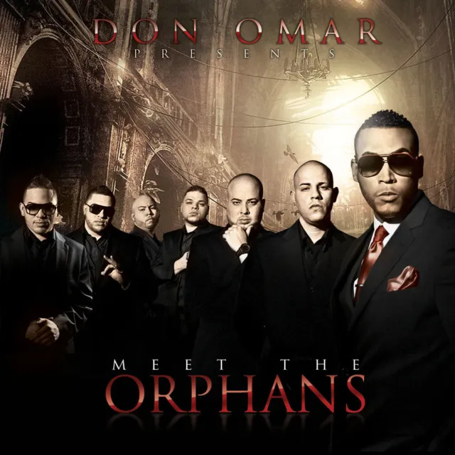 Don Omar  Meet The Orphans ZIP 