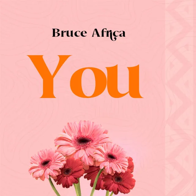 Bruce Africa – YOU