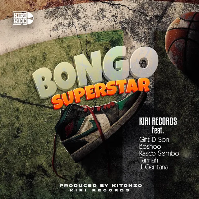 Kiri Records Ft. Boshoo, Rasco sembo, Tannah, Gftd Son & J.Centana – Bongo Superstar