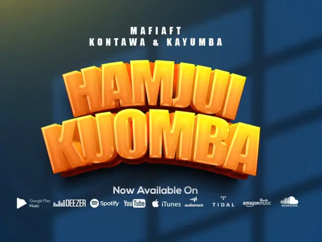 Mafia Ft Kontawa X Kayumba – Hamjui Kuomba