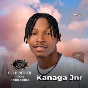 BBTitans Things to know about 23-yr-old Kanaga Jnr