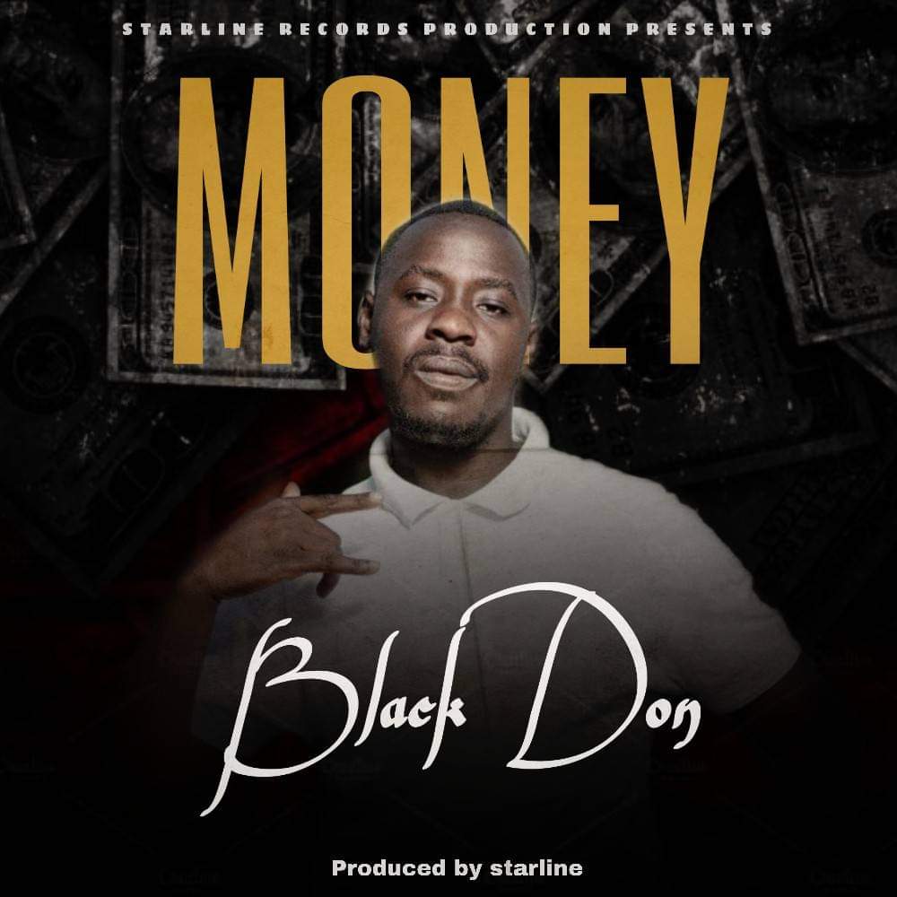 Black Don – Money (Prod. By Starline)