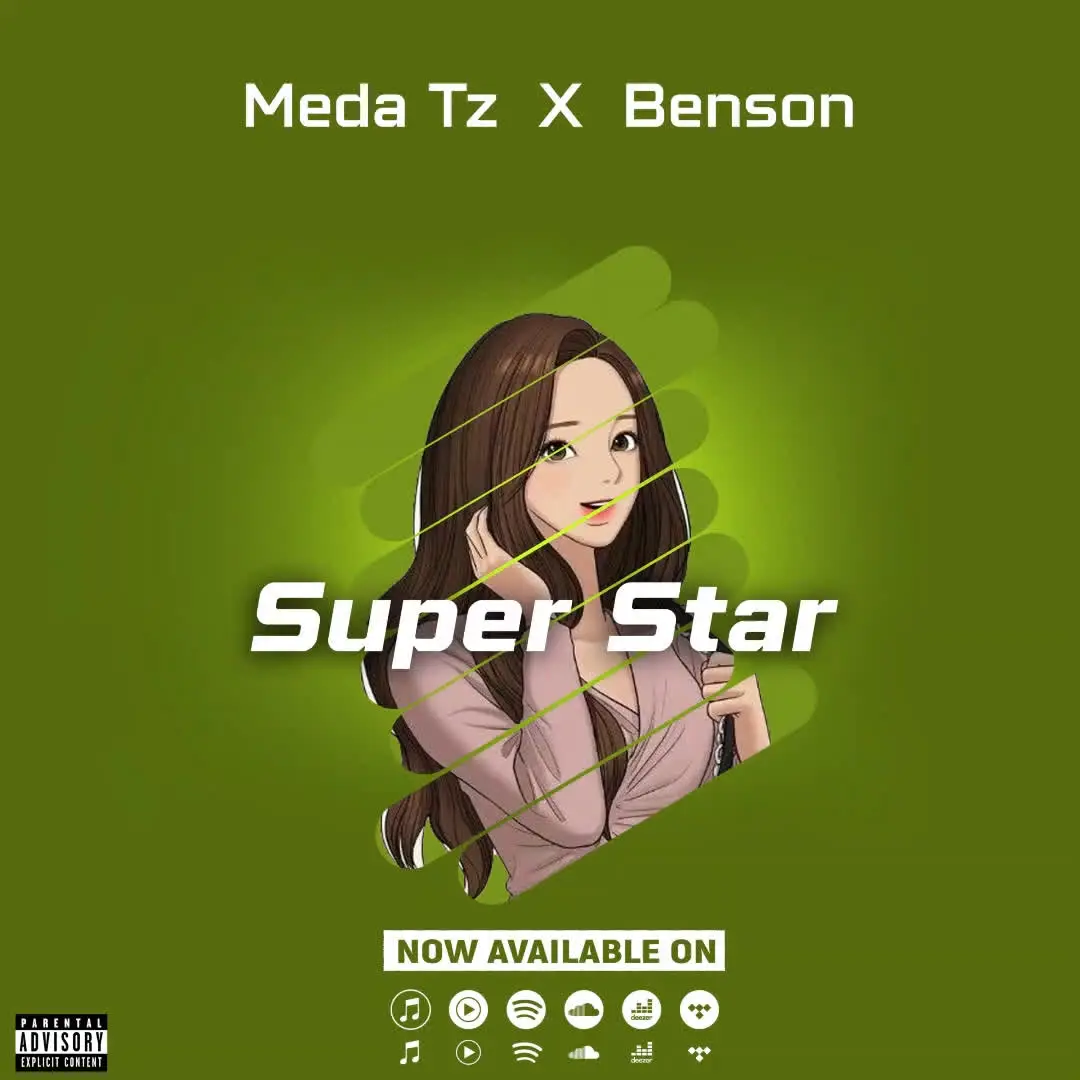 Meda Ft. Benson – Super star