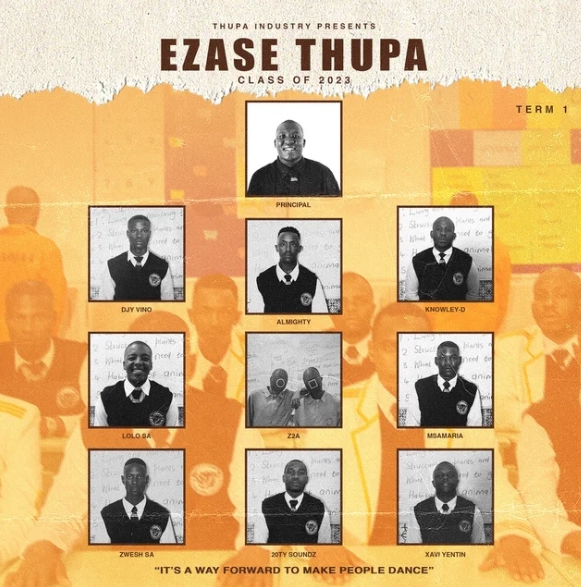 ALBUM: Ezase Thupa – Class Of 2023, Term 1