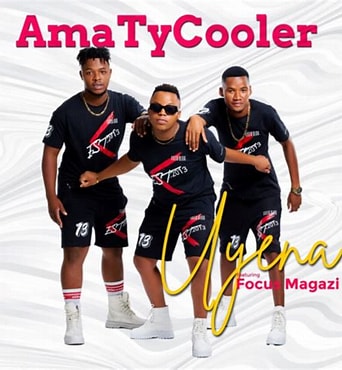 AmaTycooler – Uyena Ft. Focus Magazi