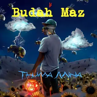 Budah maz ft ProSoul – Thuma Mina
