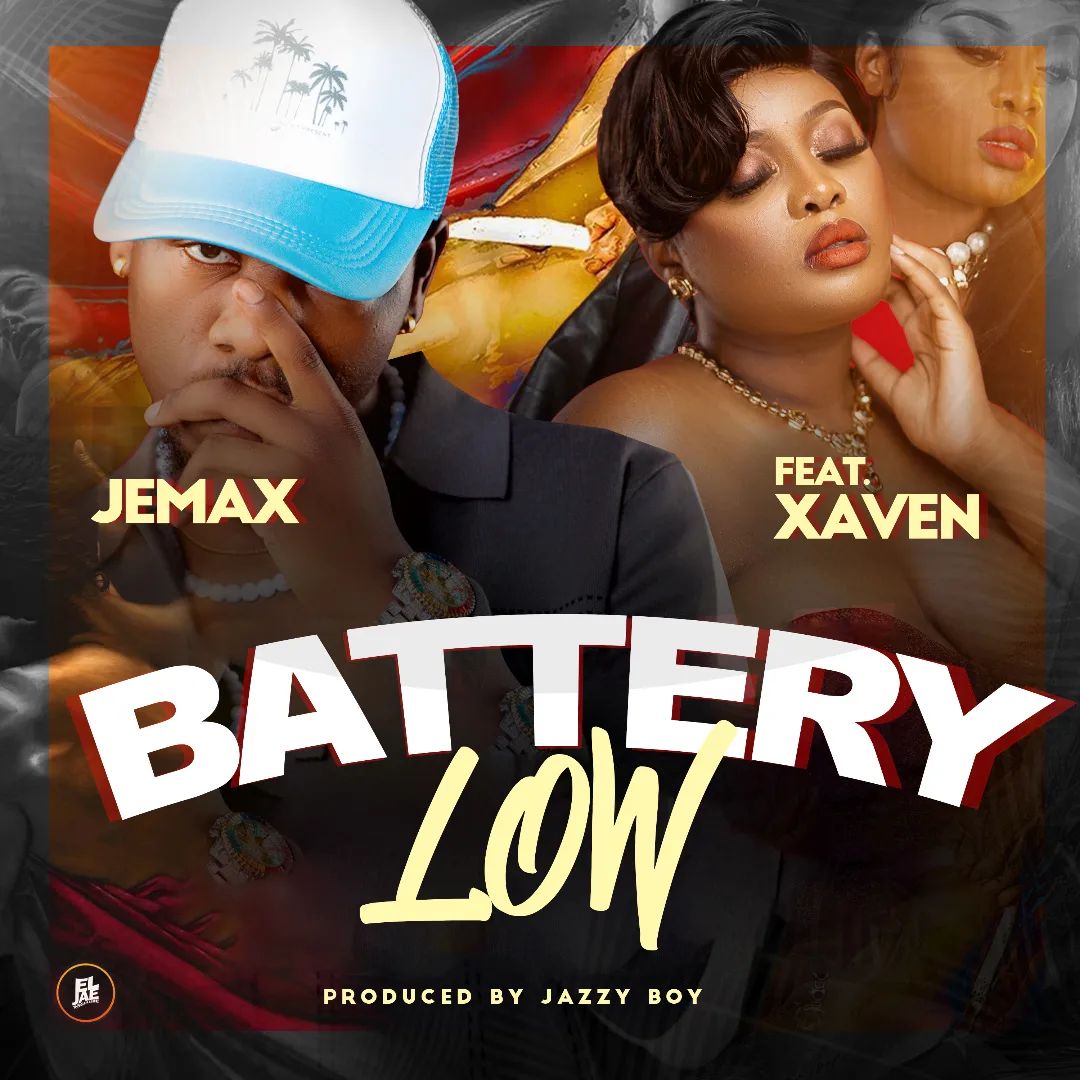 Jemax – Battery Low (feat. Xaven)