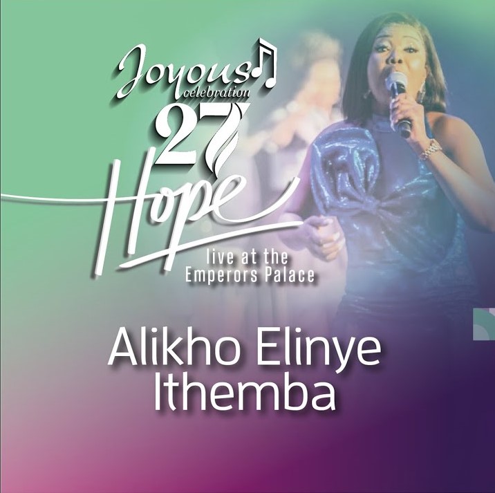 Joyous Celebration – Alikho Elinye Ithemba (Live At The Emperors Palace / 2023)